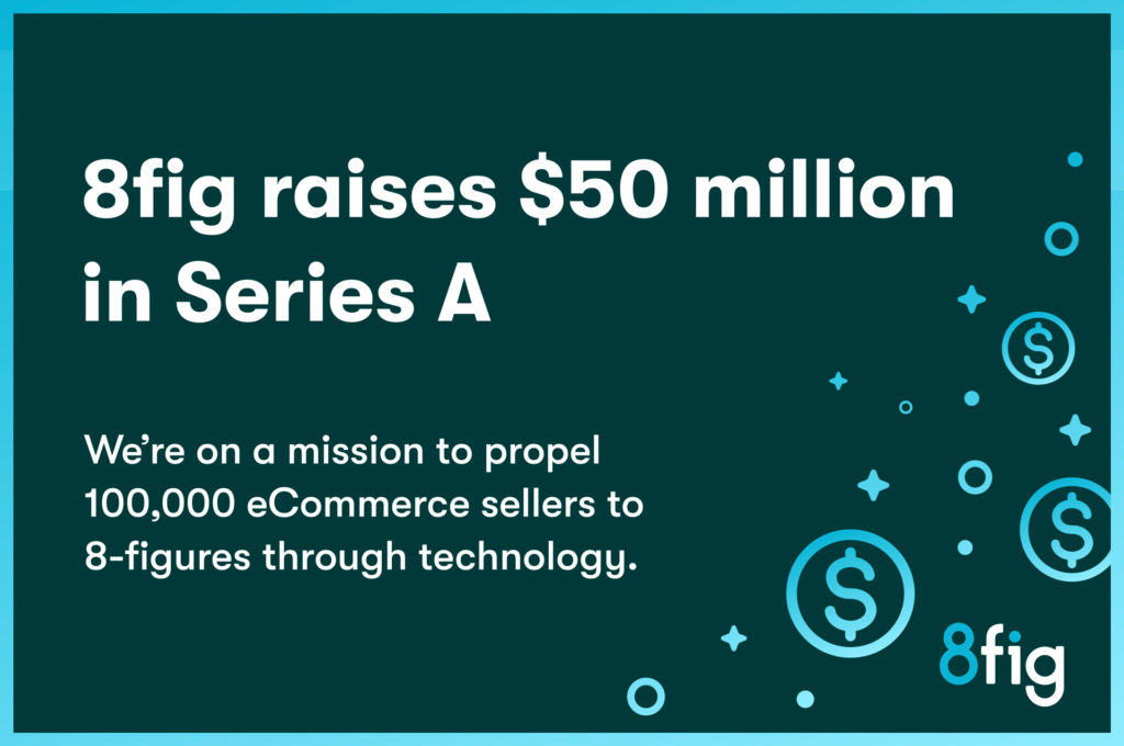 8fig raises $50 million in Series A