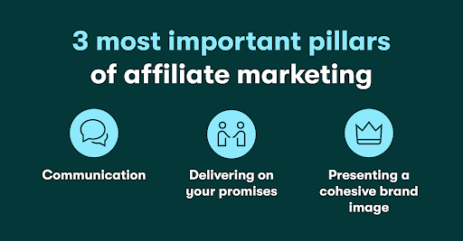 3 pillars of affiliate marketing