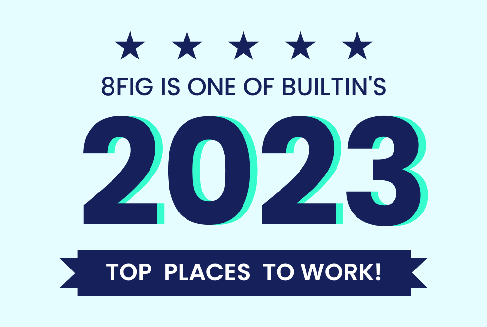 8fig Built In Best Places To Work 2023