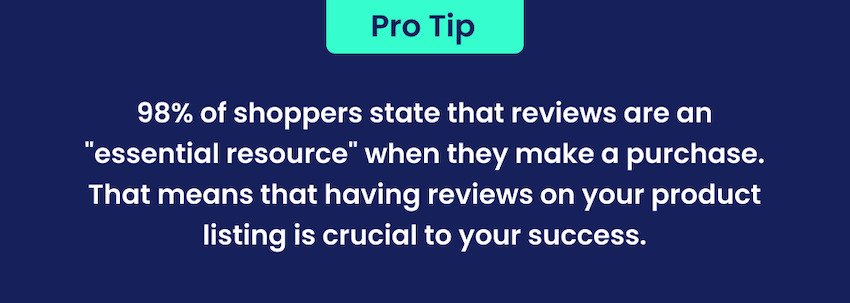 98% of shoppers say reviews are essential