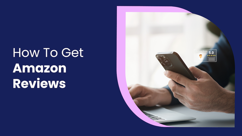 how to get Amazon reviews