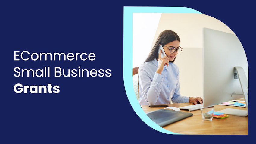 Small business grants for eCommerce sellers