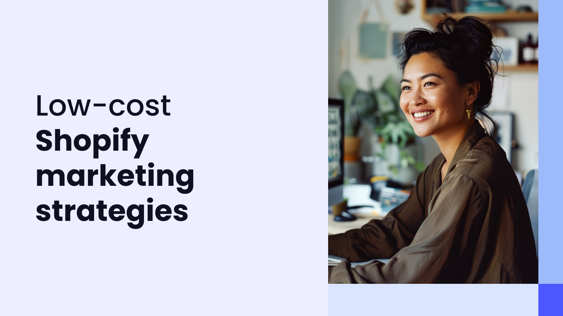 Boost sales with these low-cost Shopify marketing strategies - 8fig