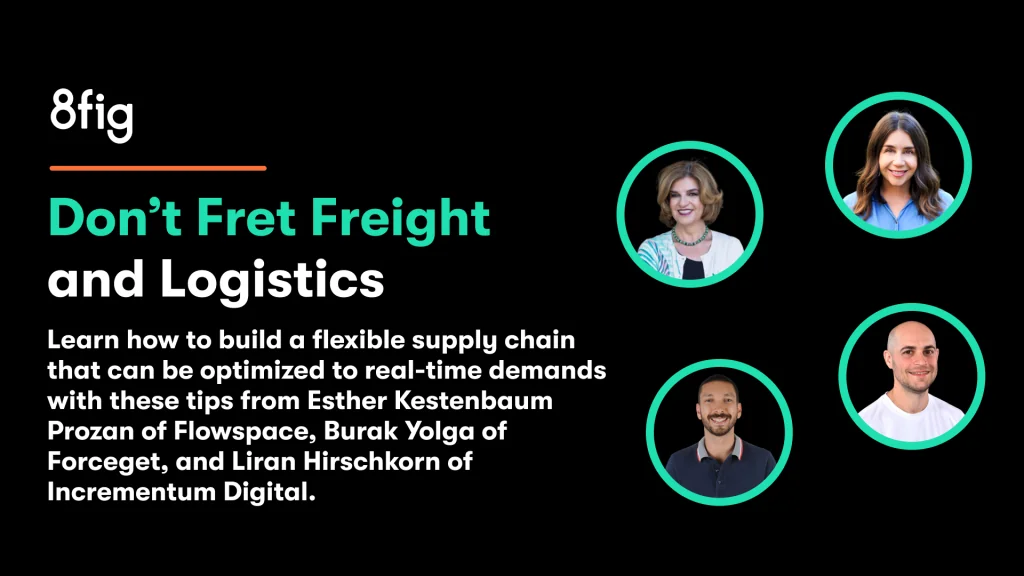 Don’t fret freight and logistics, scale faster, smarter instead