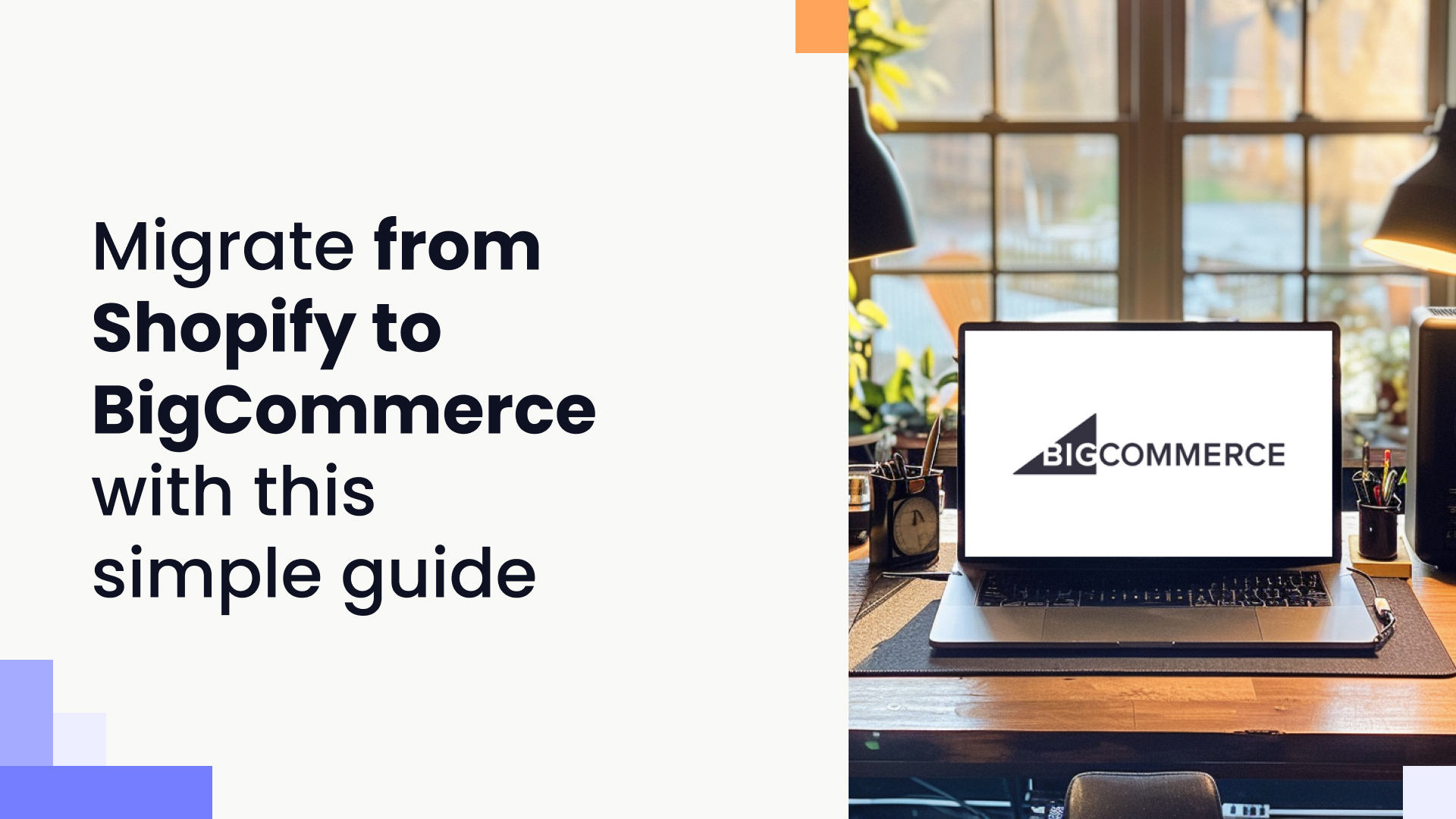 Migrate From Shopify To Bigcommerce