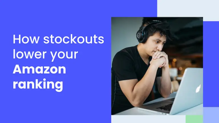 How and why running out of stock hurts your Amazon ranking